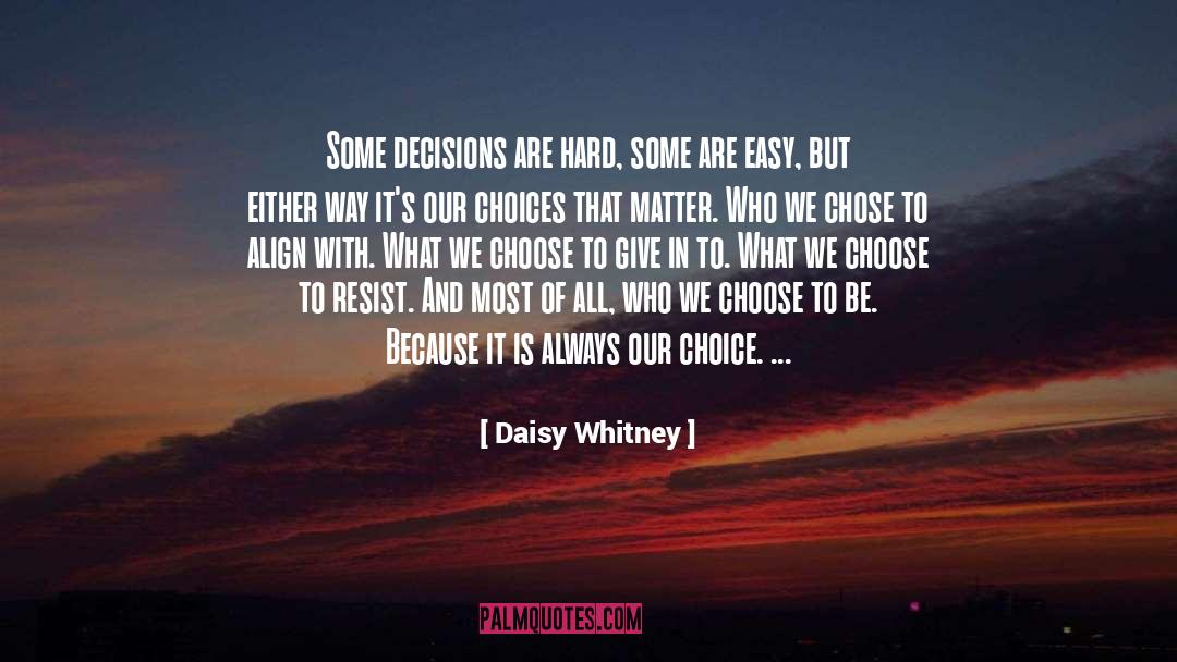 Align quotes by Daisy Whitney