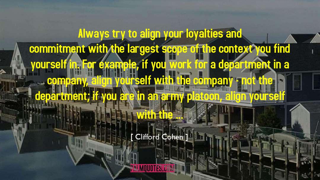 Align quotes by Clifford Cohen