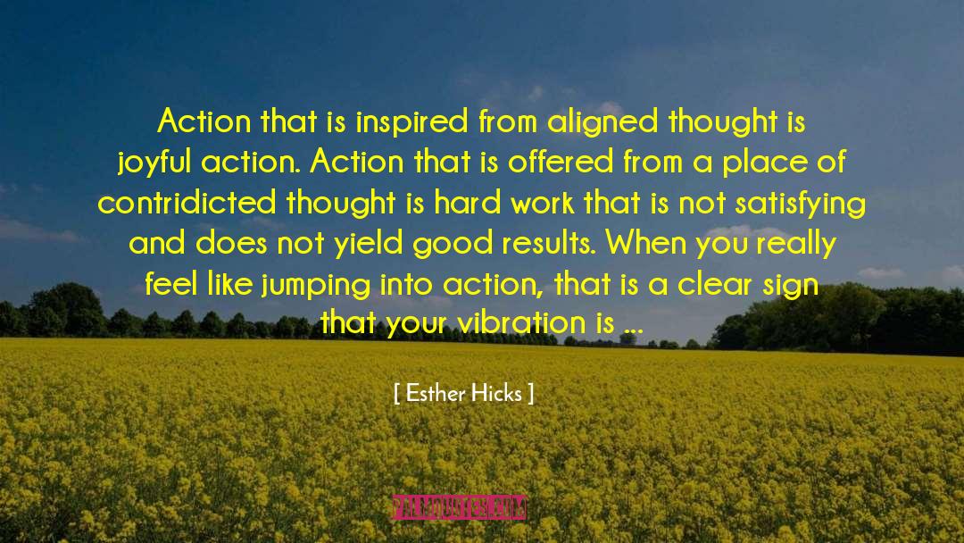 Aligned quotes by Esther Hicks