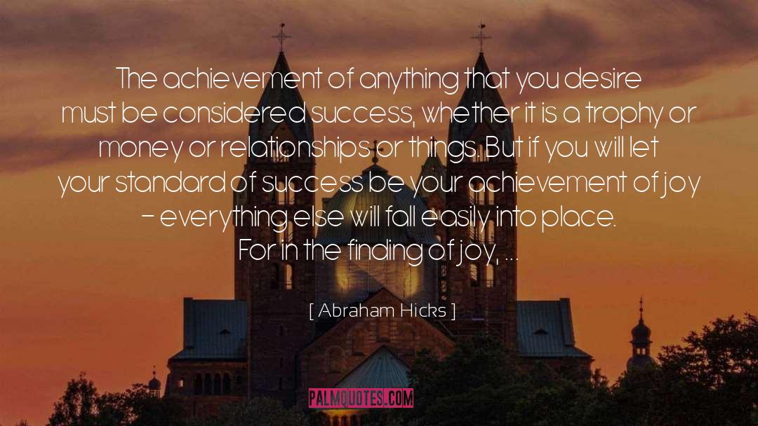 Alignment quotes by Abraham Hicks
