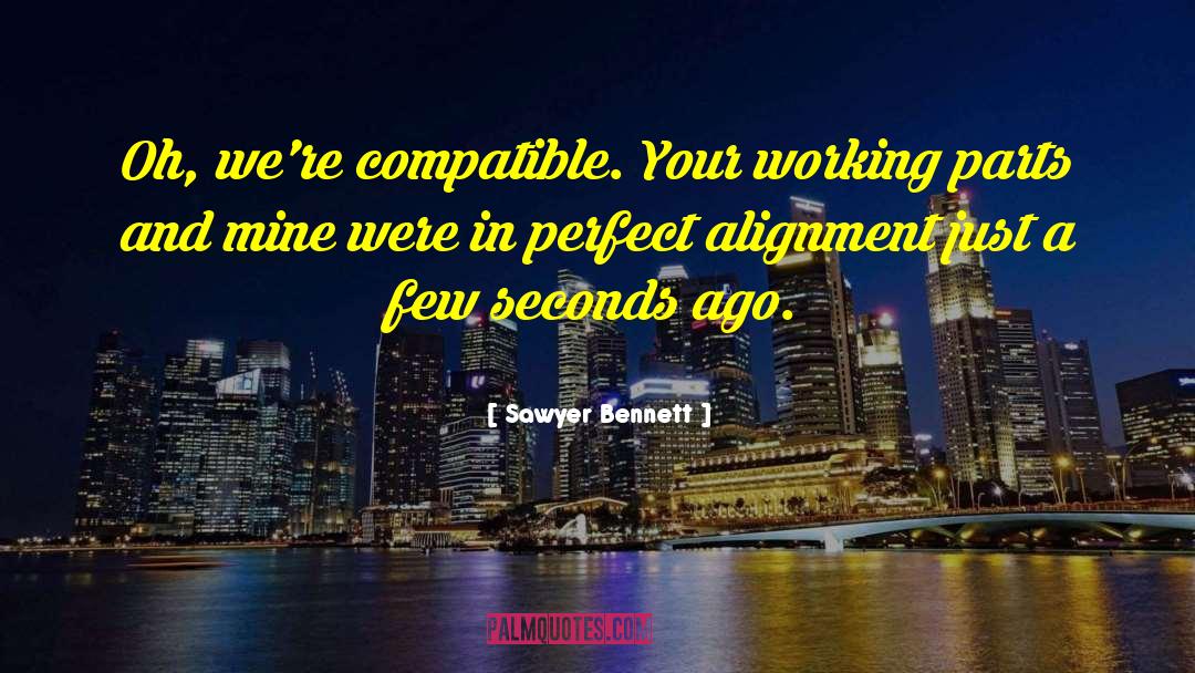 Alignment quotes by Sawyer Bennett