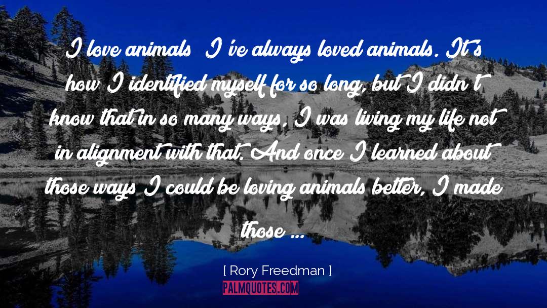 Alignment quotes by Rory Freedman