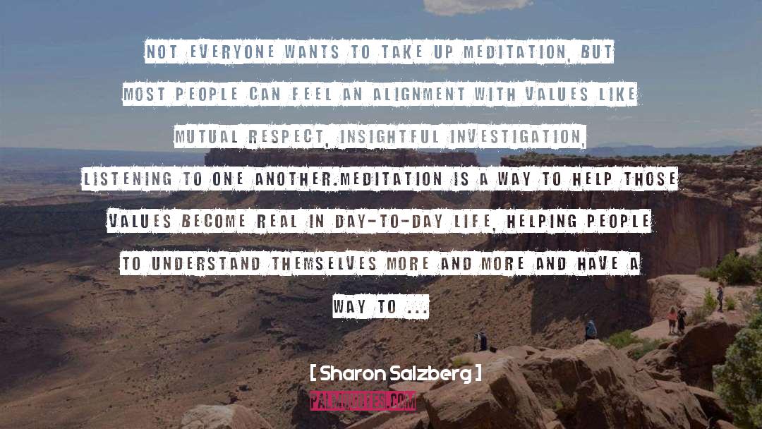 Alignment quotes by Sharon Salzberg