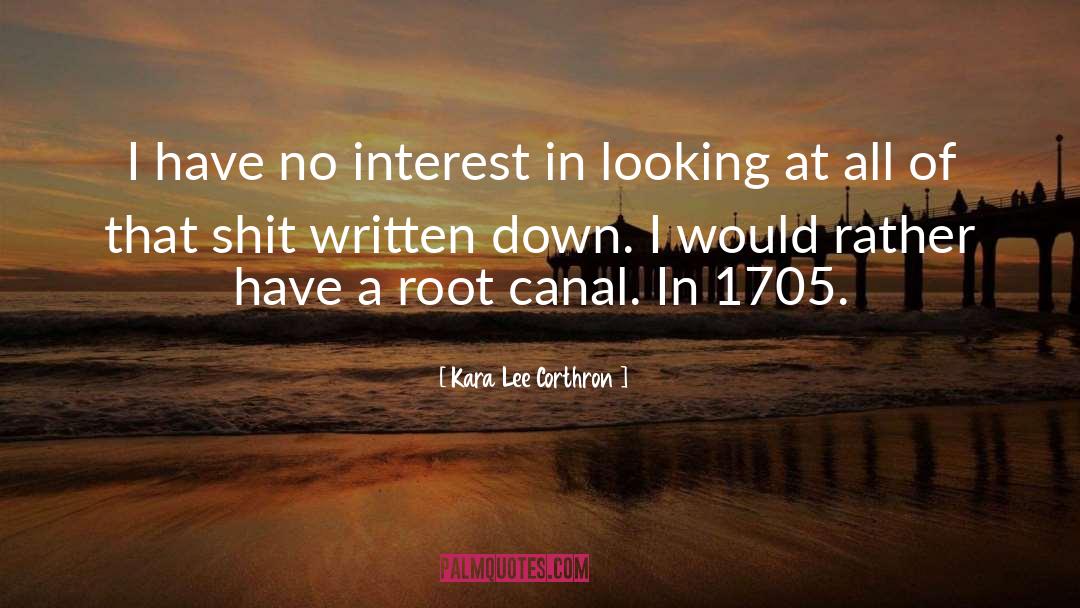 Alimentary Canal quotes by Kara Lee Corthron