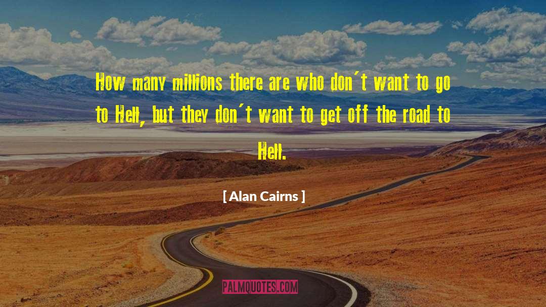 Alimentation Compromise quotes by Alan Cairns