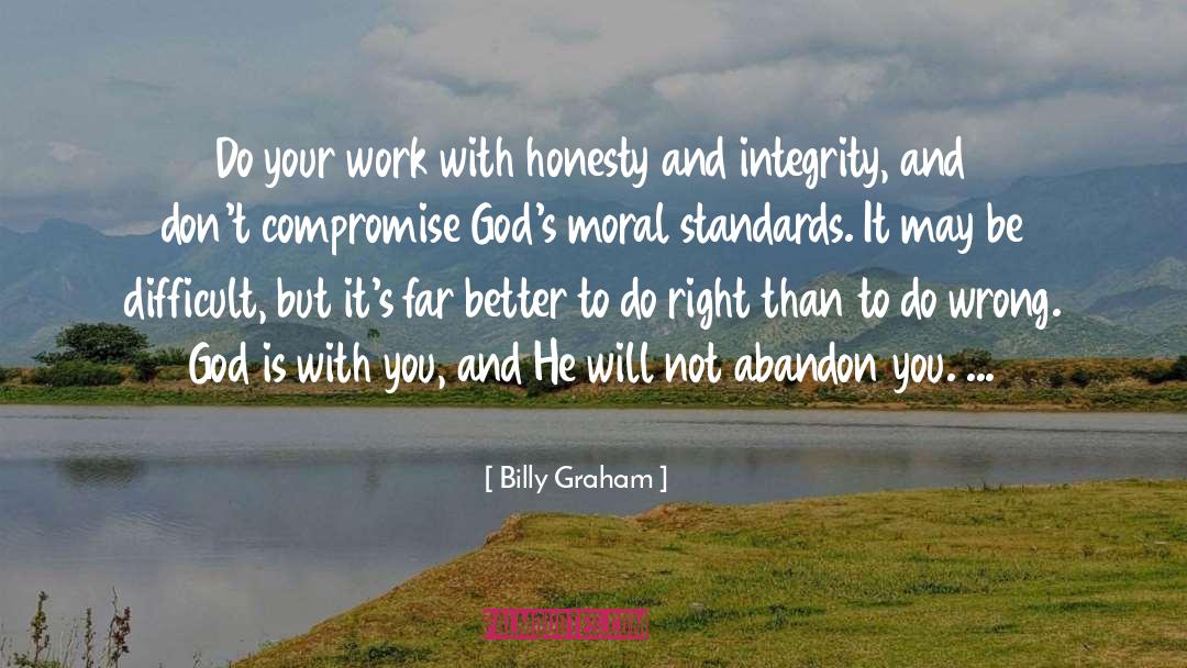 Alimentation Compromise quotes by Billy Graham