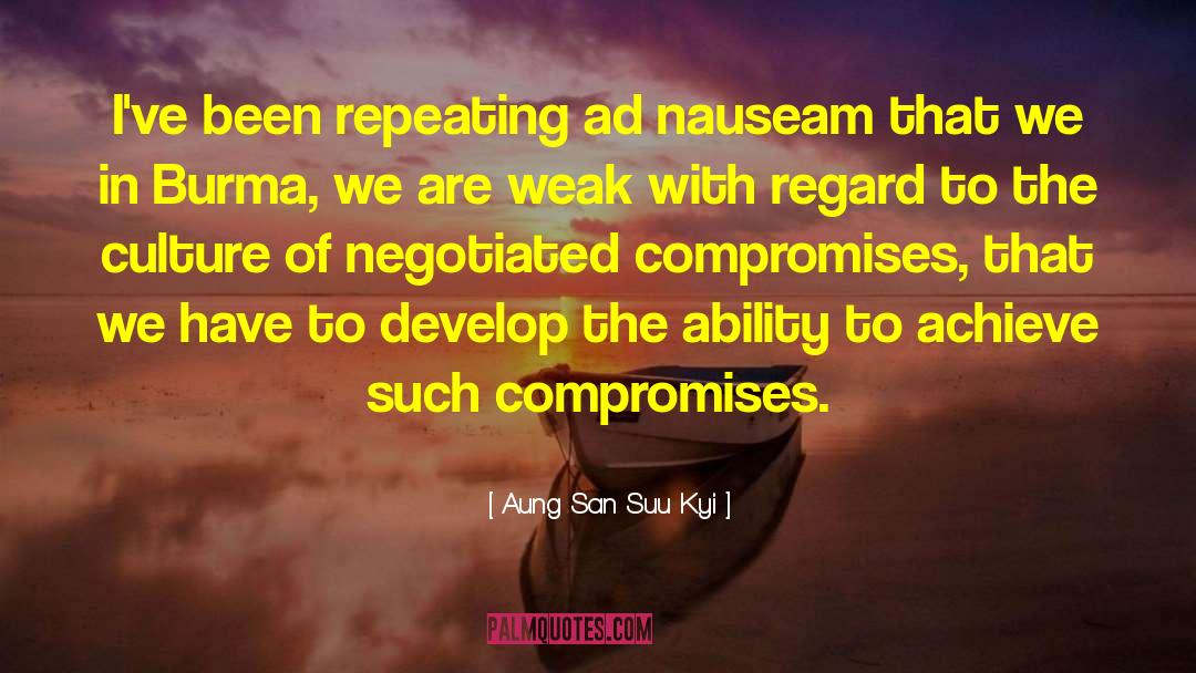 Alimentation Compromise quotes by Aung San Suu Kyi