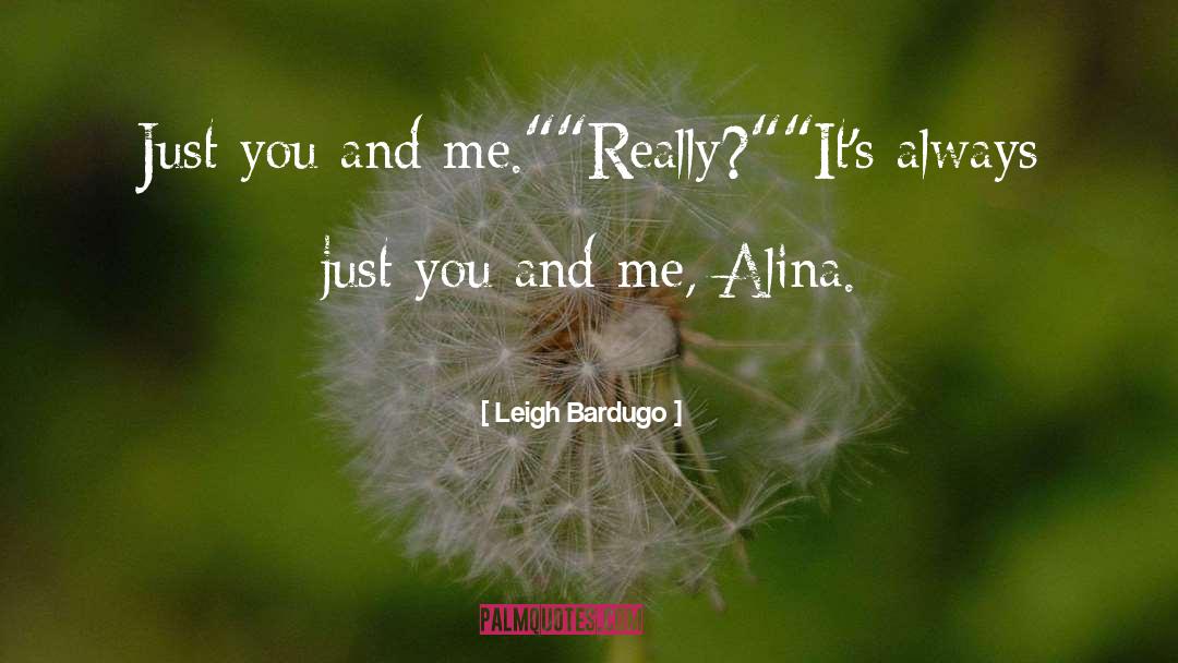 Alina quotes by Leigh Bardugo