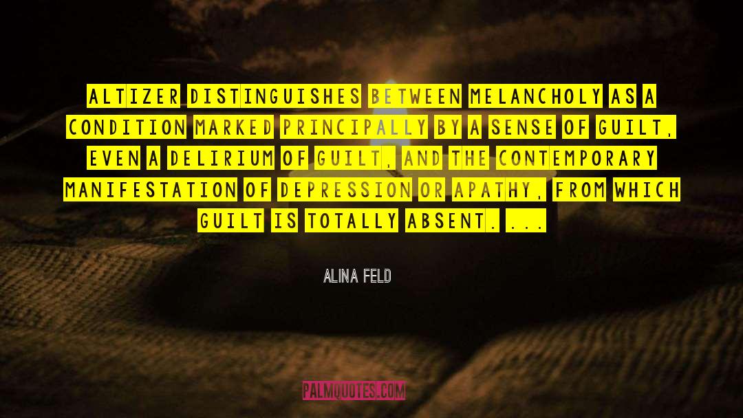 Alina quotes by Alina Feld
