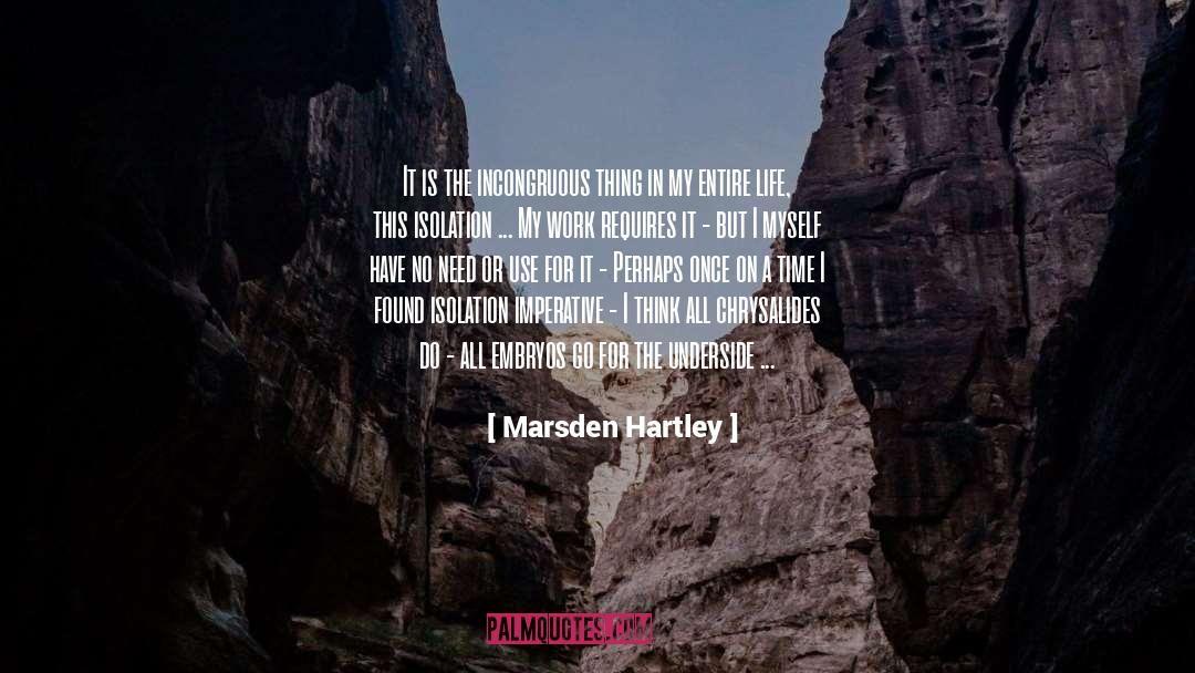 Aline Marsden quotes by Marsden Hartley