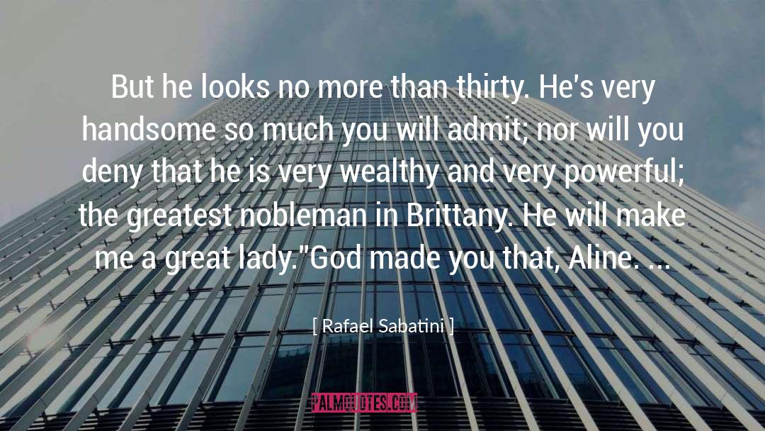 Aline quotes by Rafael Sabatini