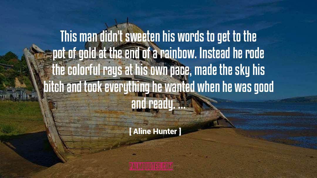 Aline quotes by Aline Hunter