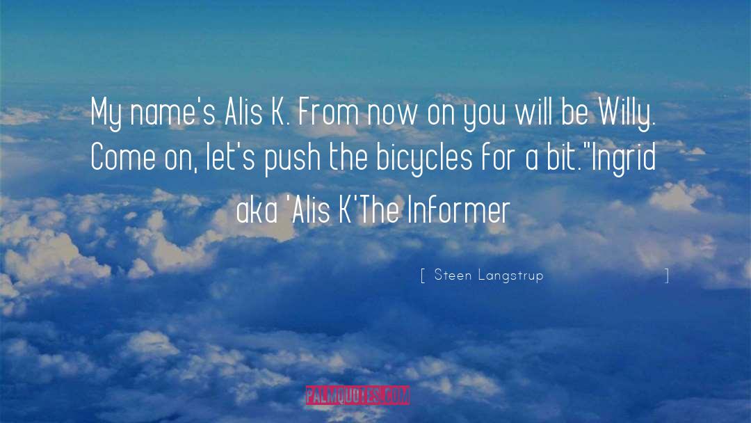 Alis quotes by Steen Langstrup