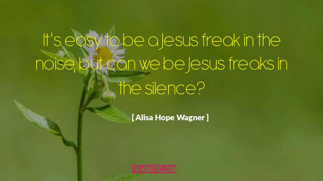 Alisa Perne quotes by Alisa Hope Wagner