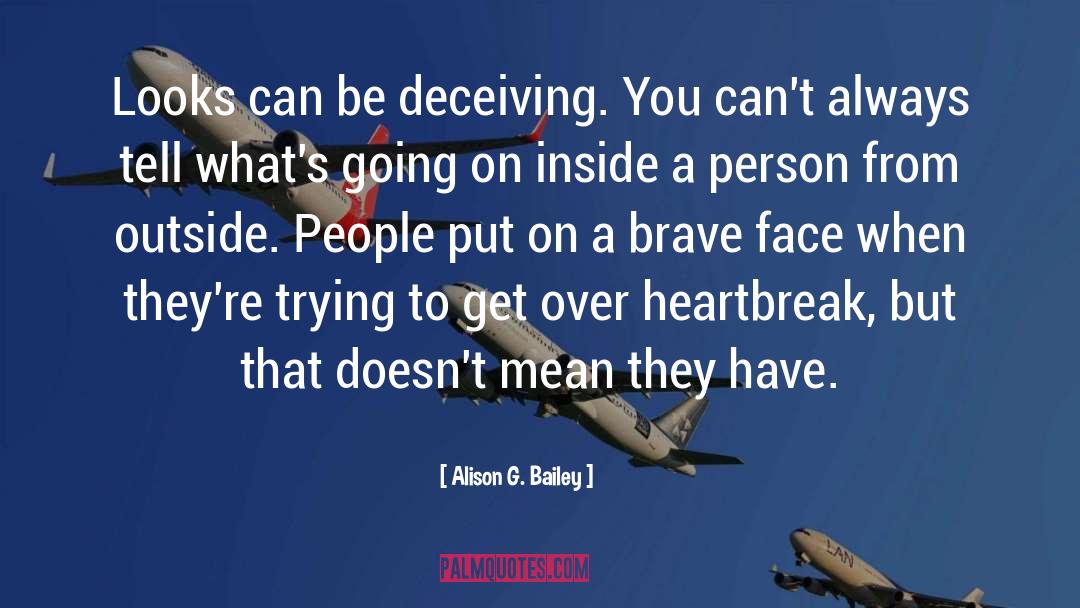 Alison quotes by Alison G. Bailey