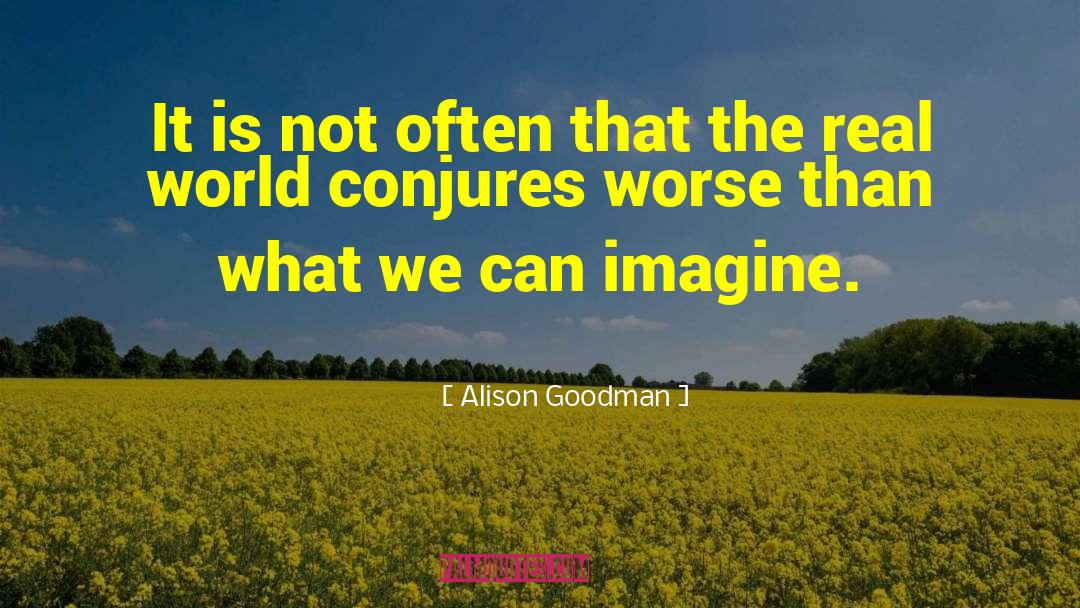 Alison Wonderland quotes by Alison Goodman