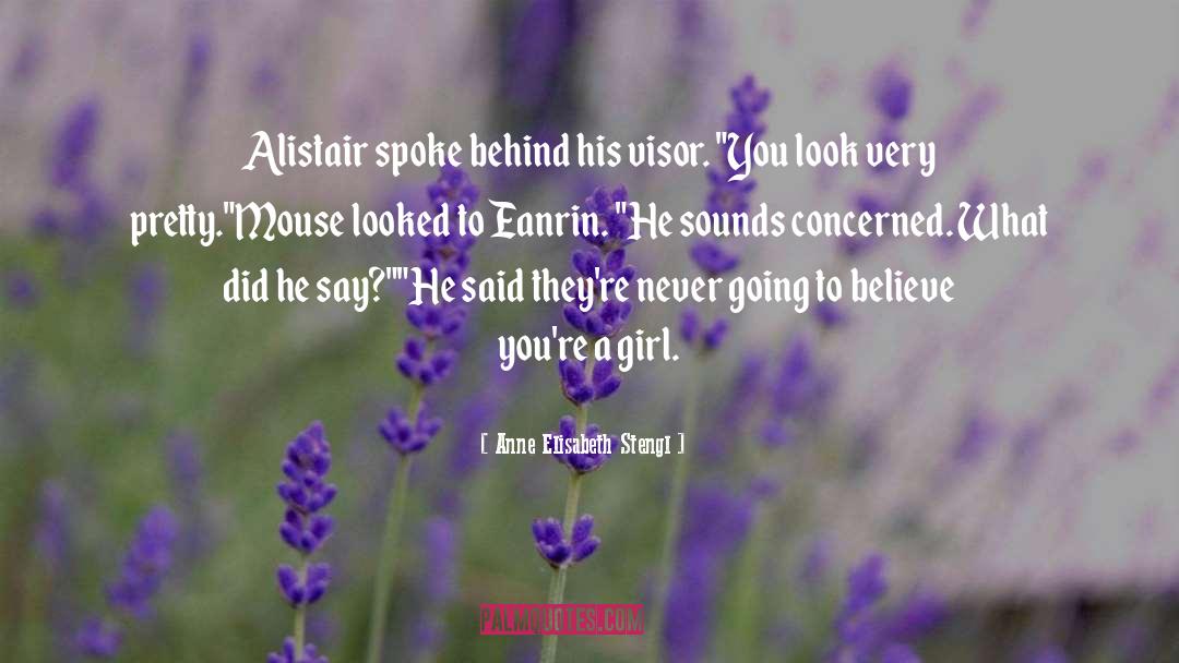 Alistair Oh quotes by Anne Elisabeth Stengl