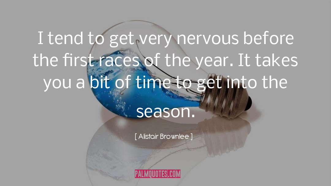 Alistair quotes by Alistair Brownlee