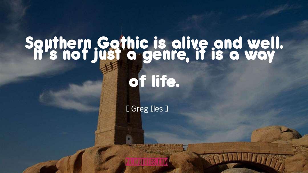 Alive And Well quotes by Greg Iles