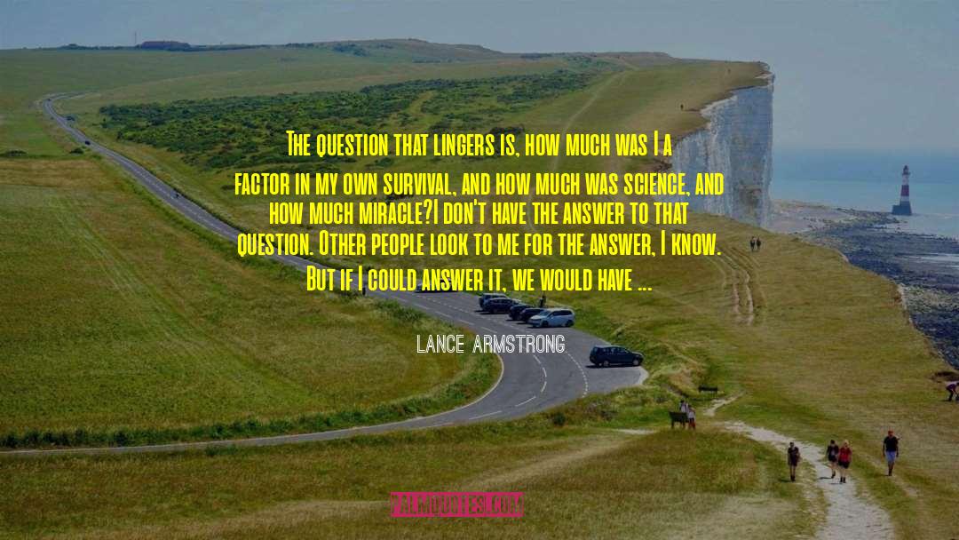 Alive But Dormant quotes by Lance Armstrong