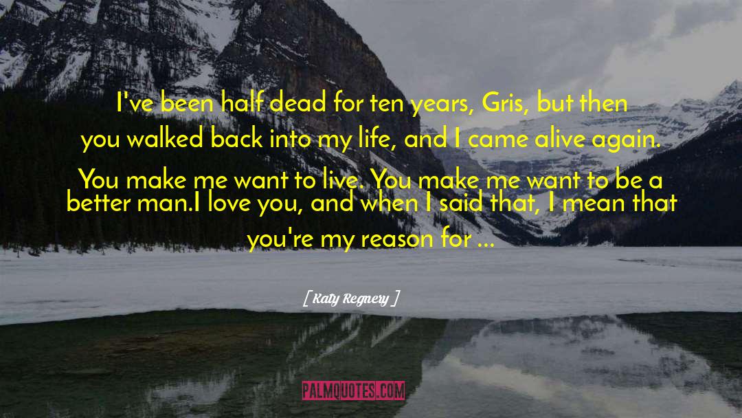 Alive Duden quotes by Katy Regnery