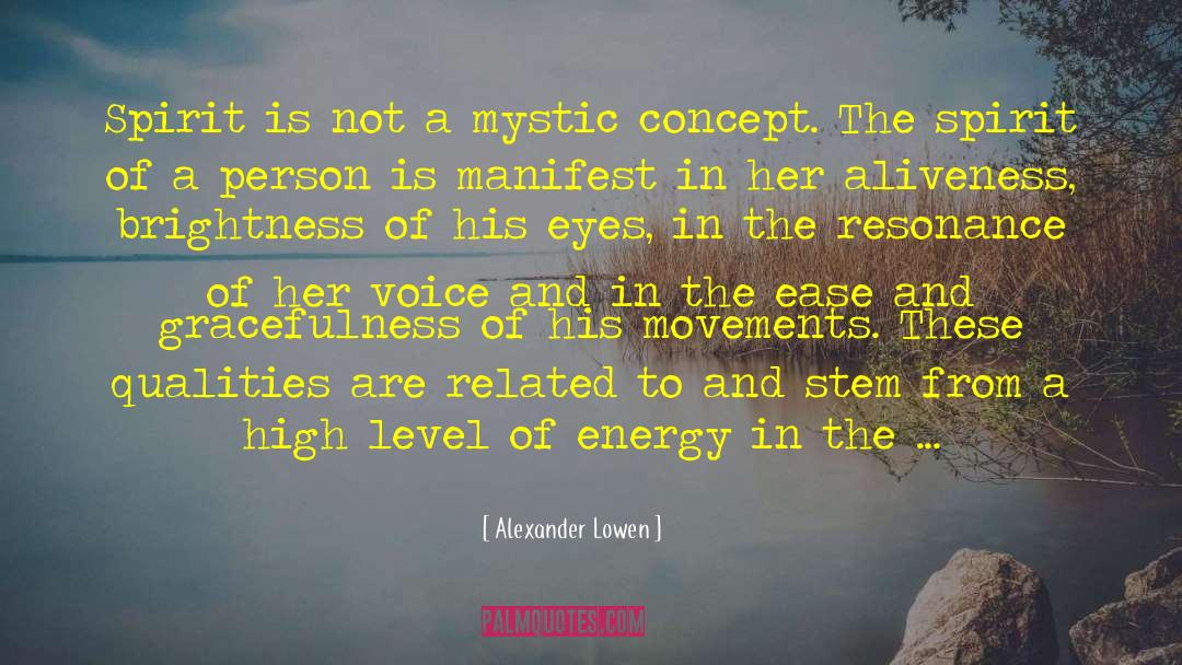 Aliveness quotes by Alexander Lowen