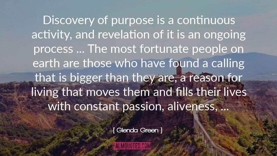 Aliveness quotes by Glenda Green