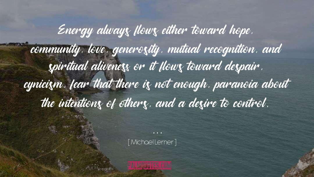 Aliveness quotes by Michael Lerner