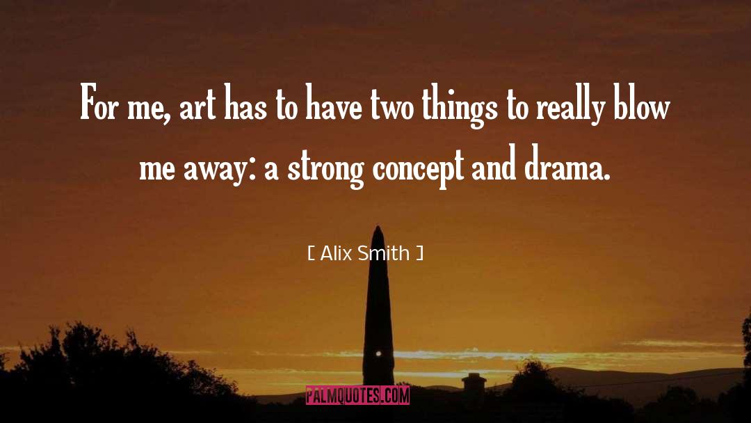 Alix quotes by Alix Smith