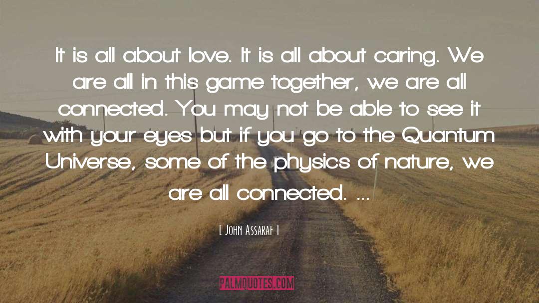 All About Love quotes by John Assaraf