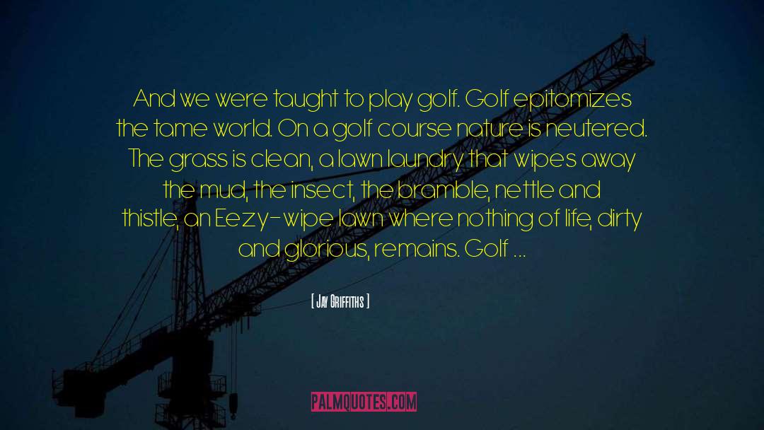 All An Act quotes by Jay Griffiths