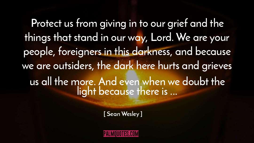 All Around quotes by Sean Wesley