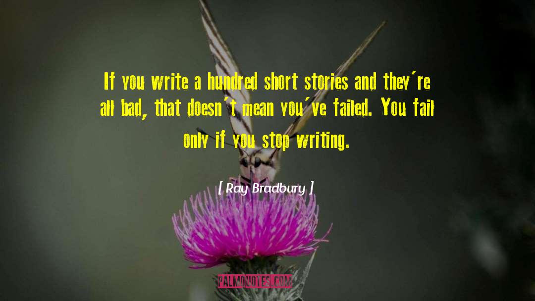 All Bad quotes by Ray Bradbury