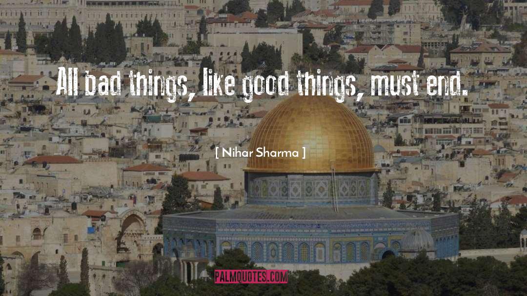 All Bad quotes by Nihar Sharma