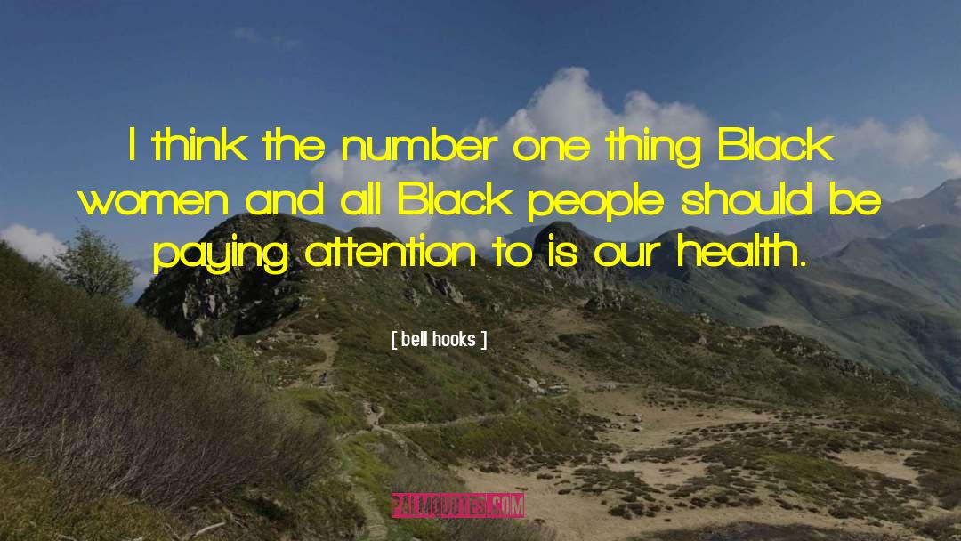 All Black quotes by Bell Hooks