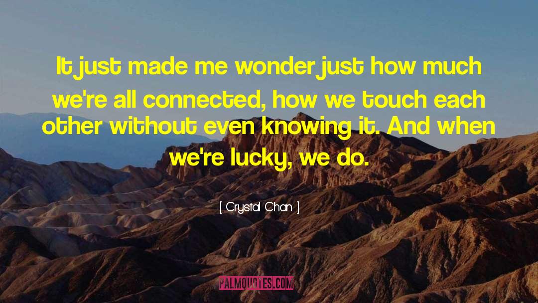 All Connected quotes by Crystal Chan