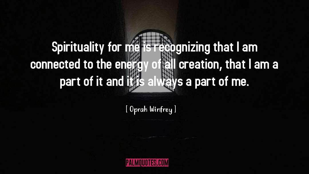 All Creation quotes by Oprah Winfrey