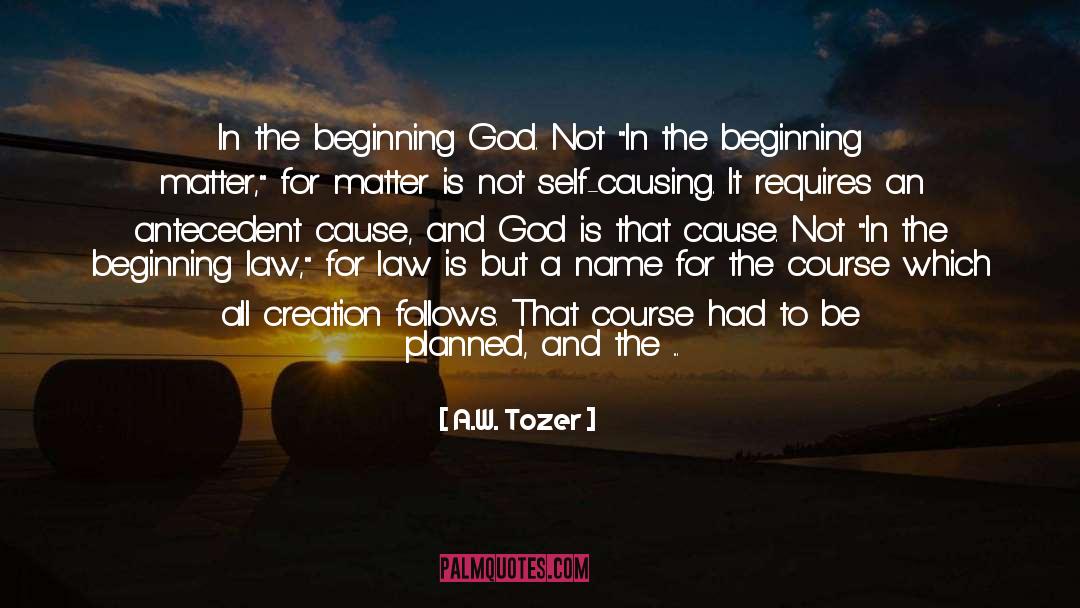 All Creation quotes by A.W. Tozer