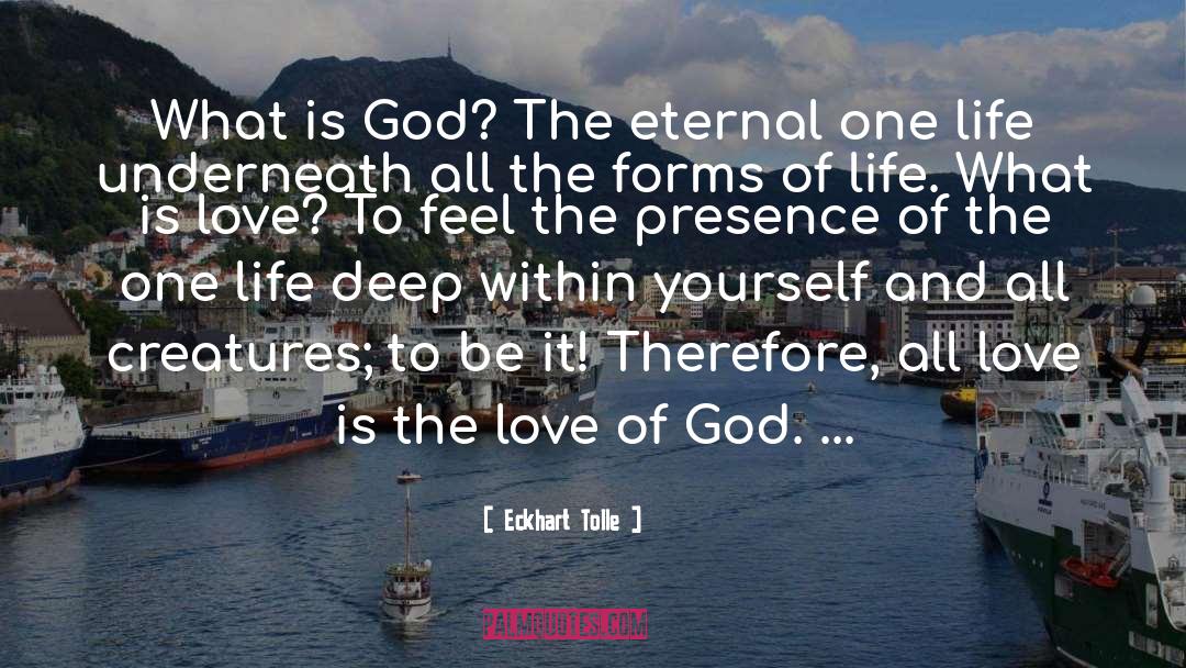 All Creatures quotes by Eckhart Tolle
