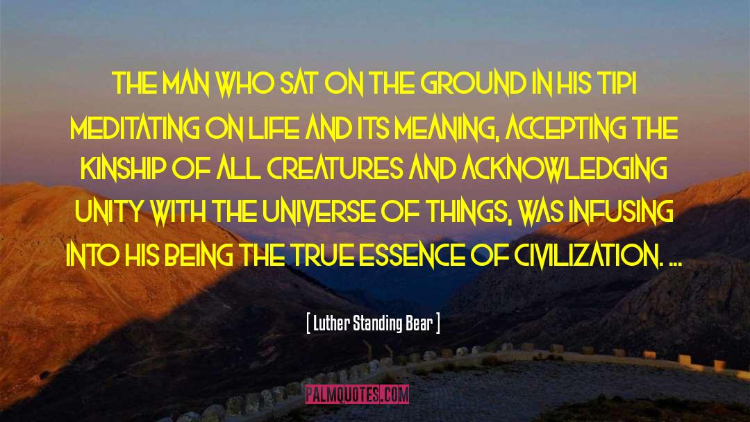 All Creatures quotes by Luther Standing Bear