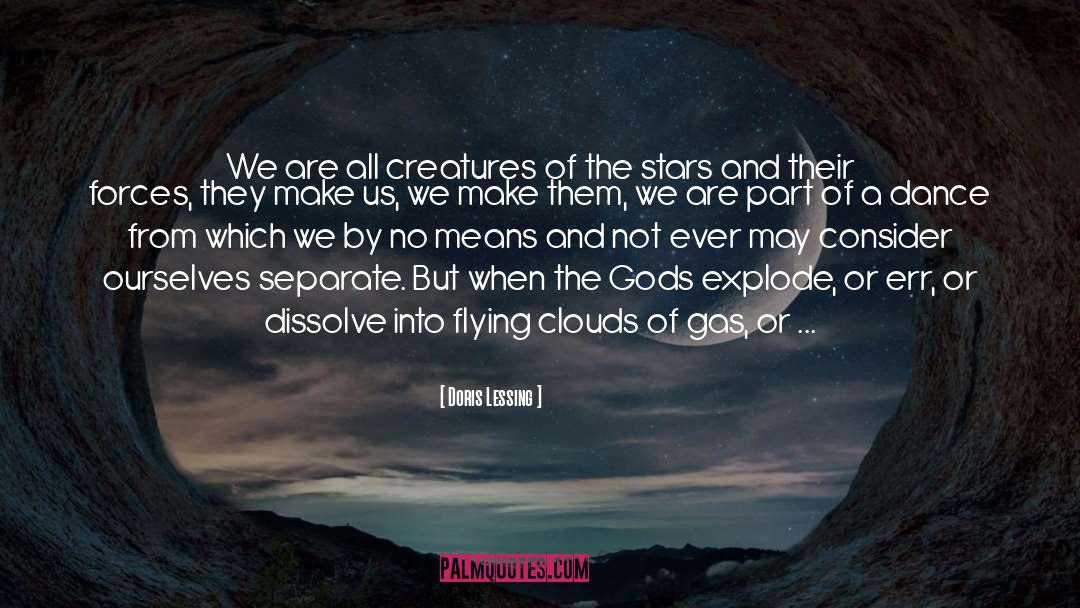 All Creatures quotes by Doris Lessing