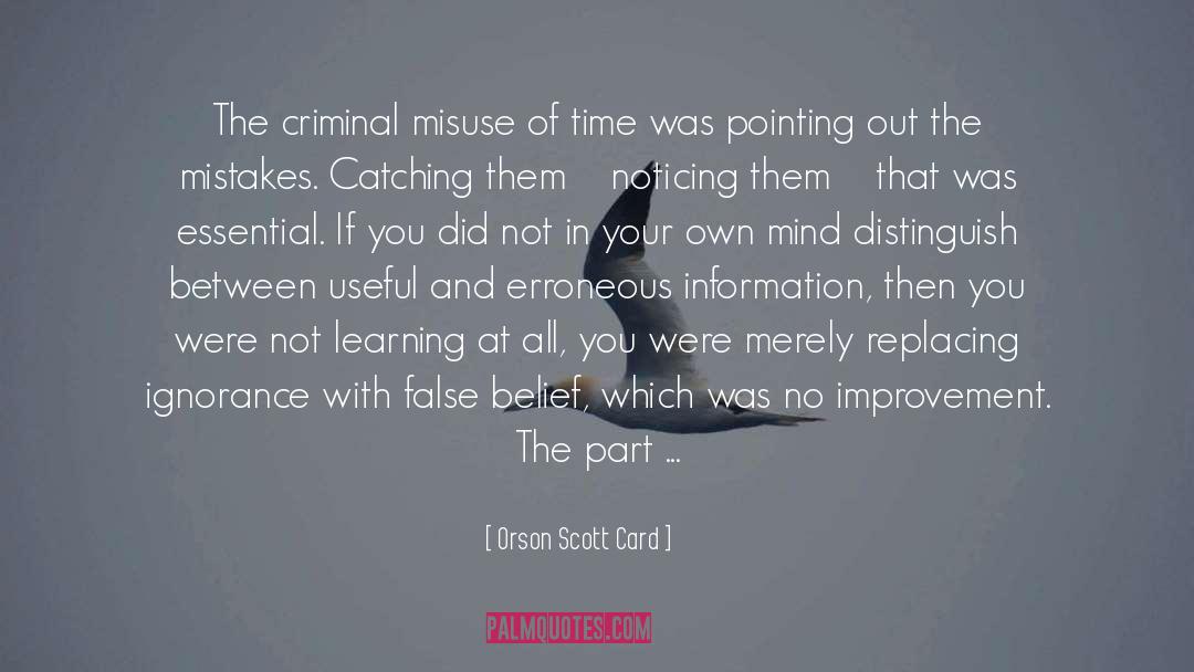 All Criminal Mind quotes by Orson Scott Card