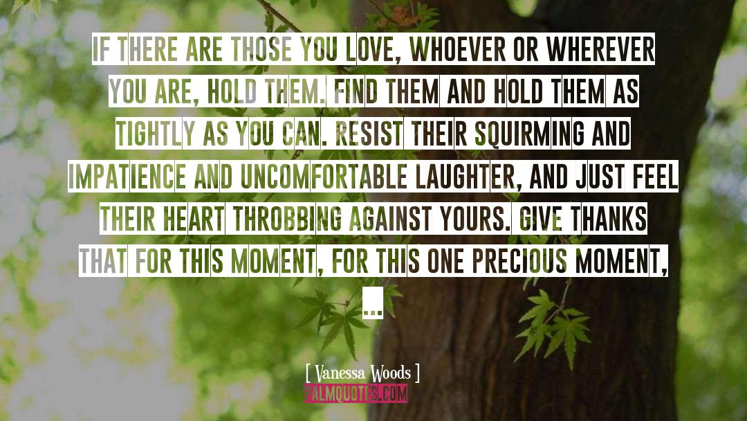 All For Love quotes by Vanessa Woods