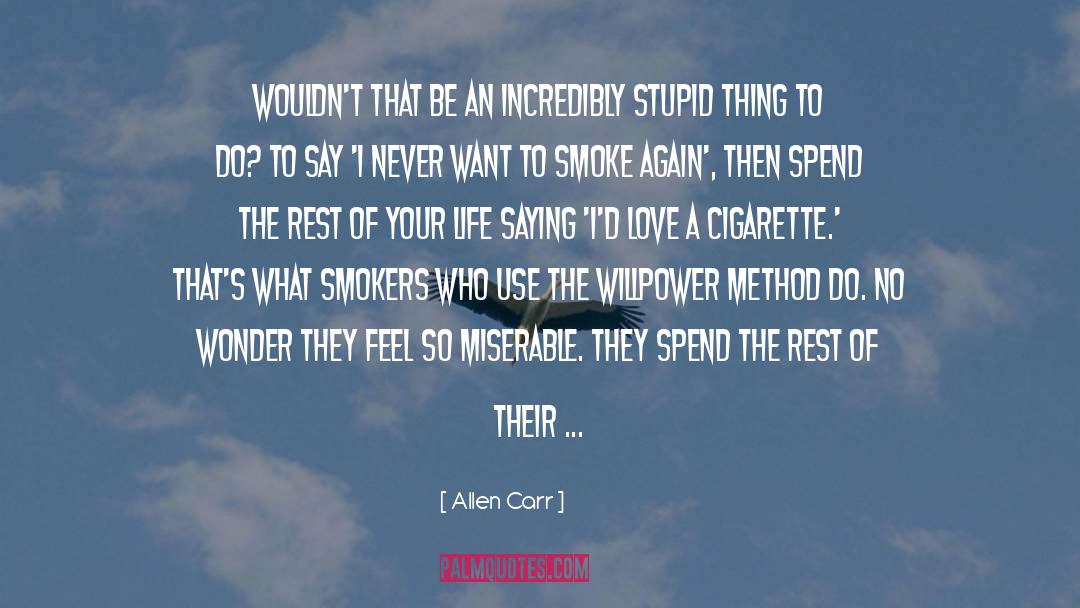 All For Love quotes by Allen Carr