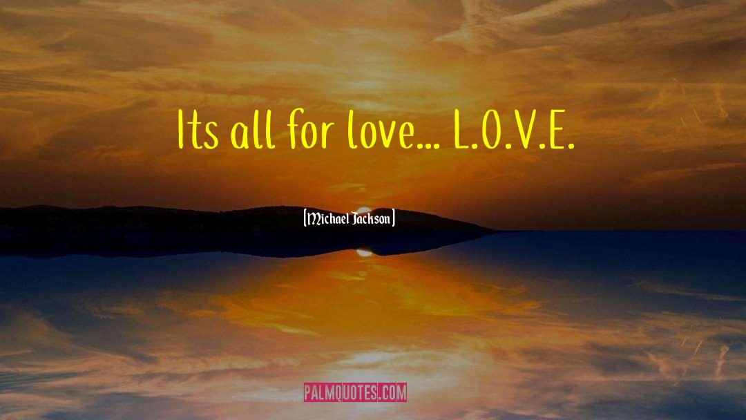 All For Love quotes by Michael Jackson