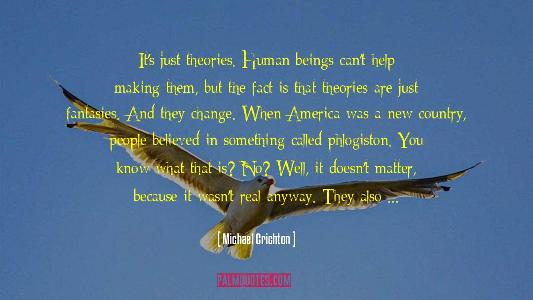 All Four Of Us Forever quotes by Michael Crichton