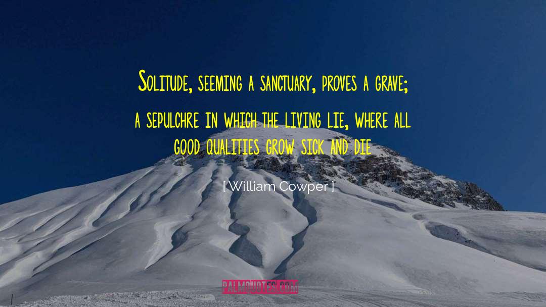 All Good quotes by William Cowper