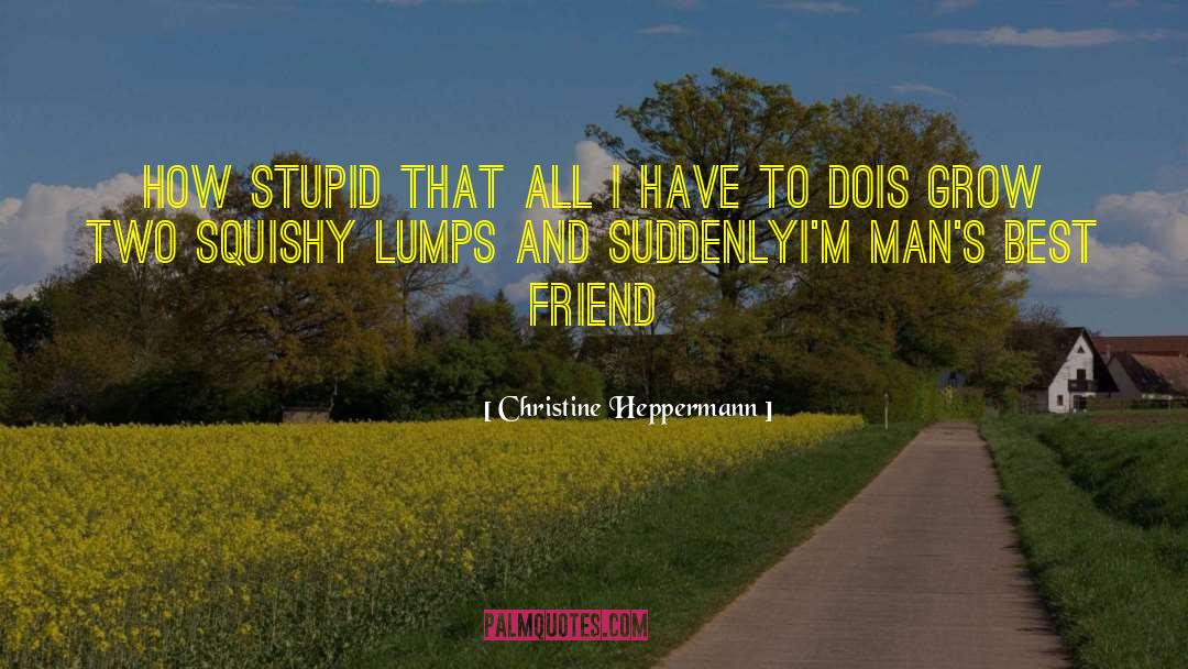 All I Have quotes by Christine Heppermann