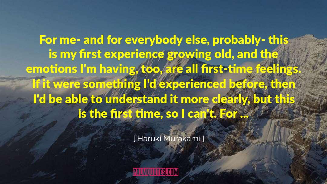 All I Want Is You Lyrics quotes by Haruki Murakami