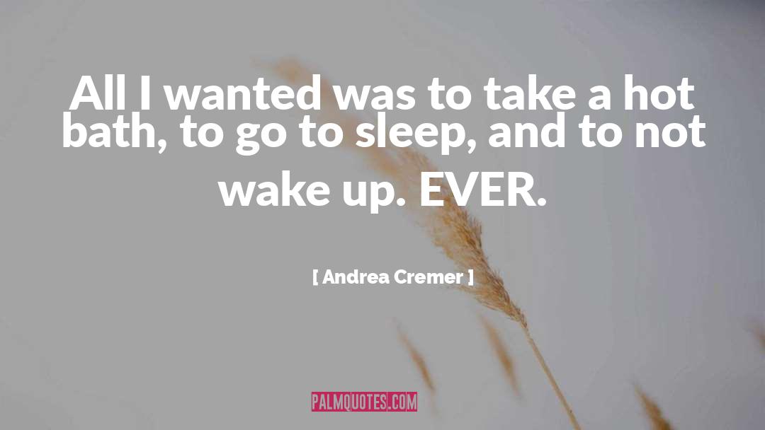 All I Wanted quotes by Andrea Cremer